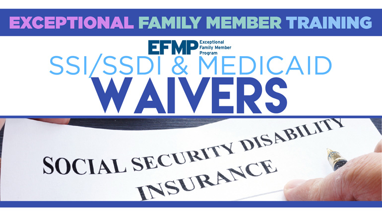 SSI/SSDI Medicaid Waivers