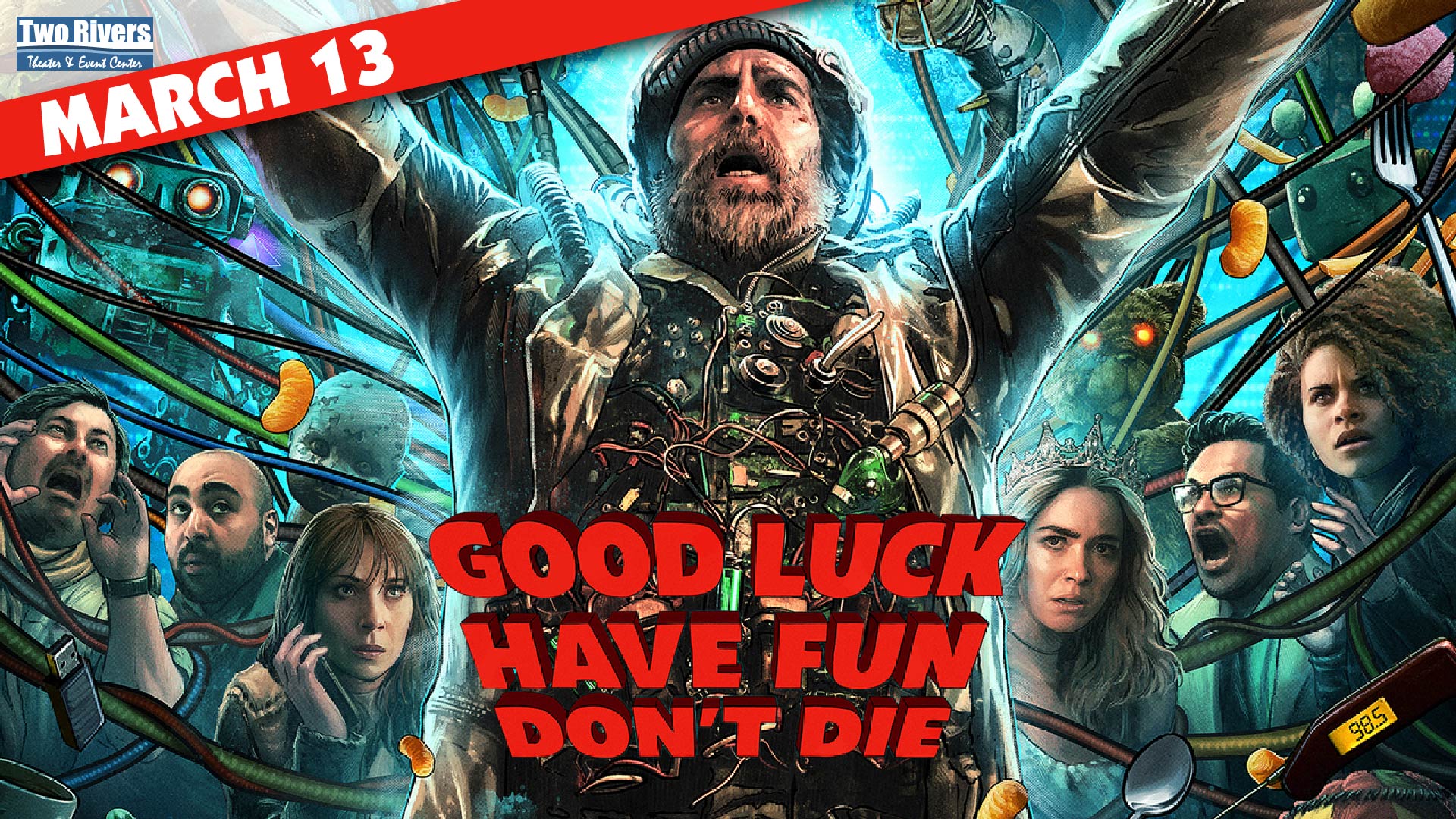 Good Luck, Have Fun, Don't Die