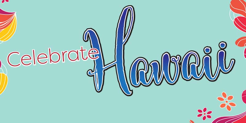 Celebrate Hawaii at the MCX