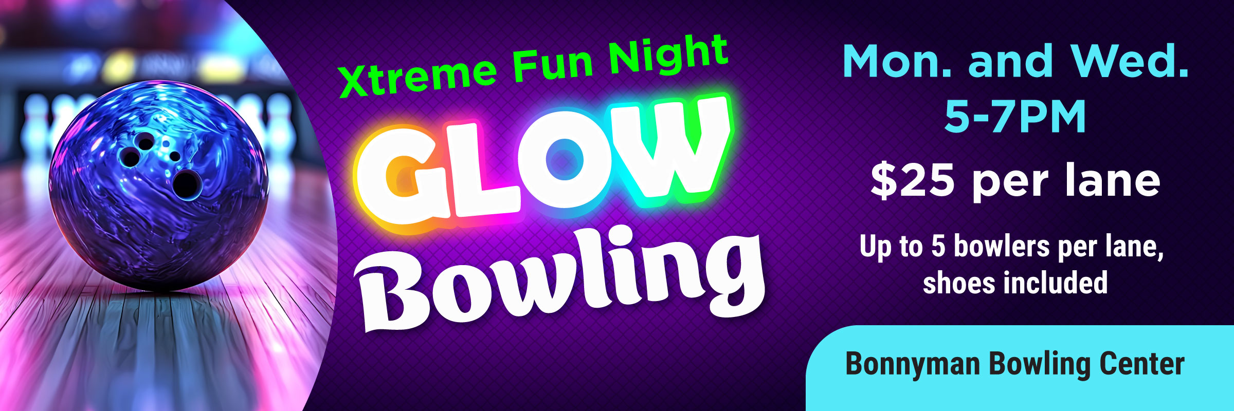 2025-srv-bwl-glowbowling-bonnyman-rotator.jpg
