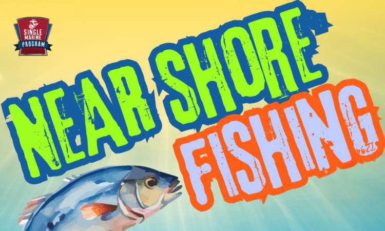 Near Shore Fishing