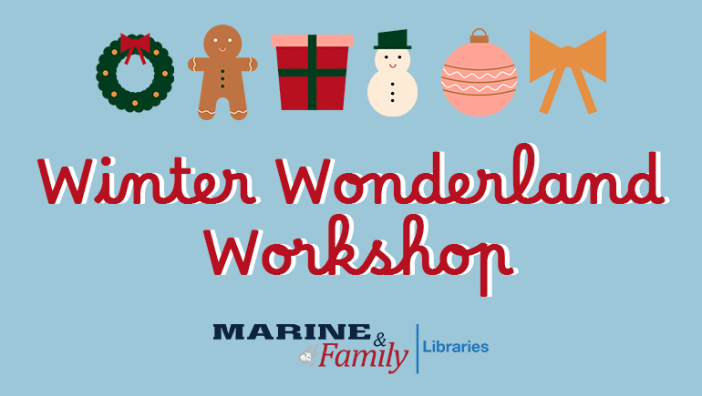 Winter Wonderland Workshop