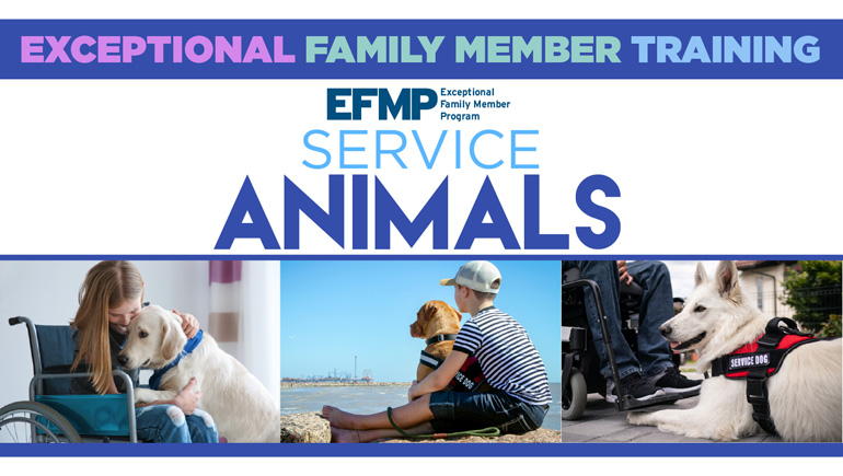 EFMP Service Animals VIRTUAL