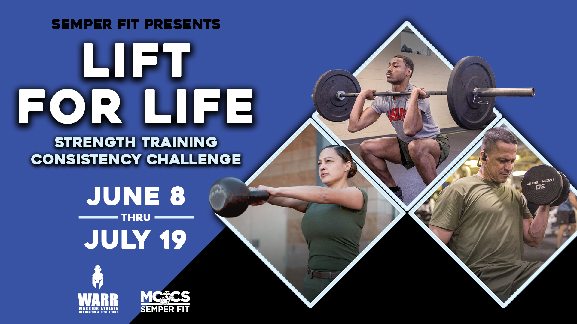 Lift for Life Challenge from June 8 to July 19