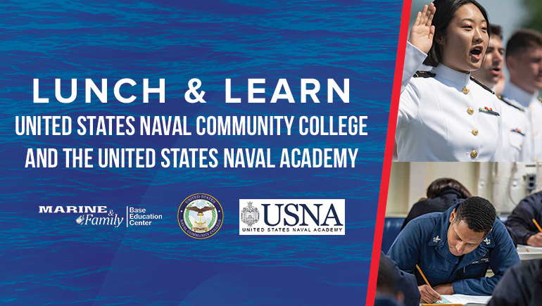 Lunch and Learn: United States Naval Community College & United States Naval Academy