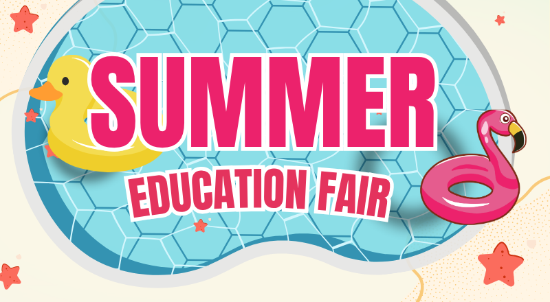 Summer Education Fair